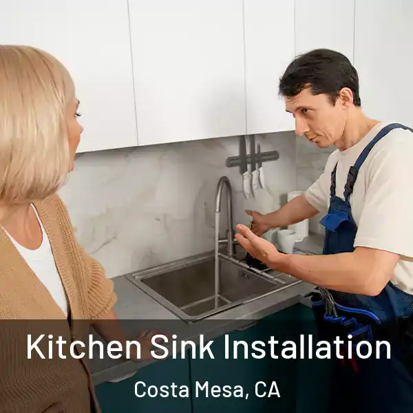  Kitchen Sink Installation Costa Mesa, CA